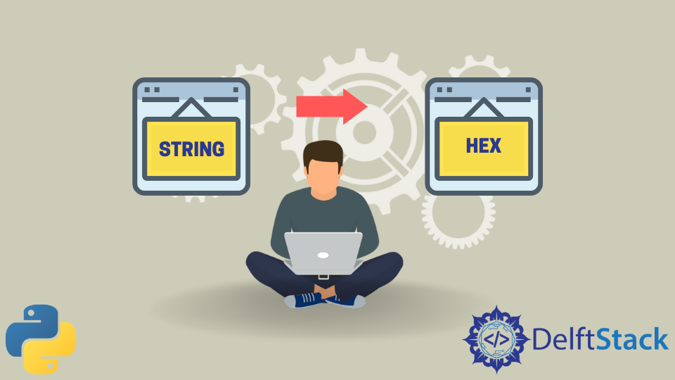 string-to-hex-in-python-delft-stack